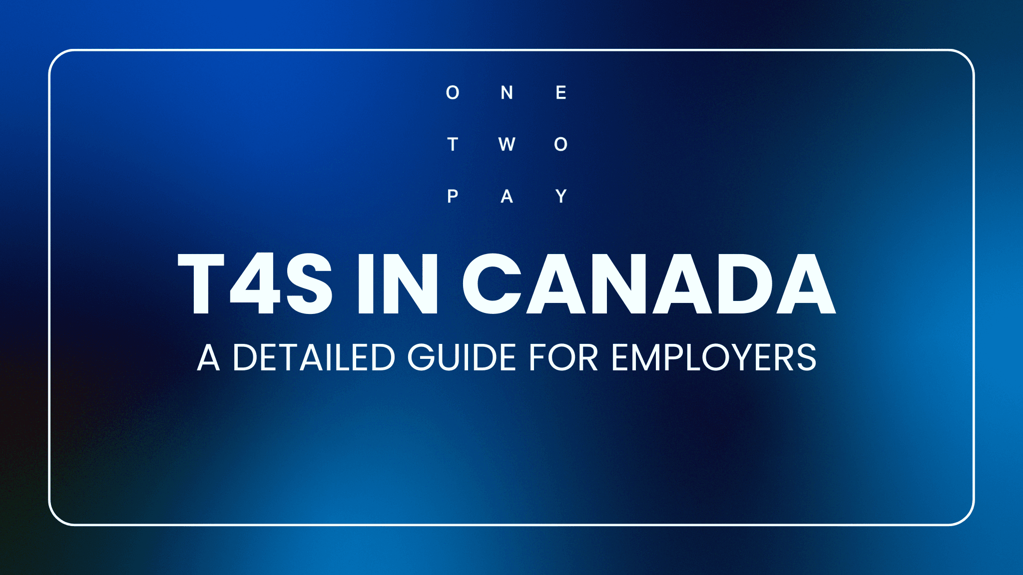 Cover Image for T4s in Canada: A Detailed Guide for Employers