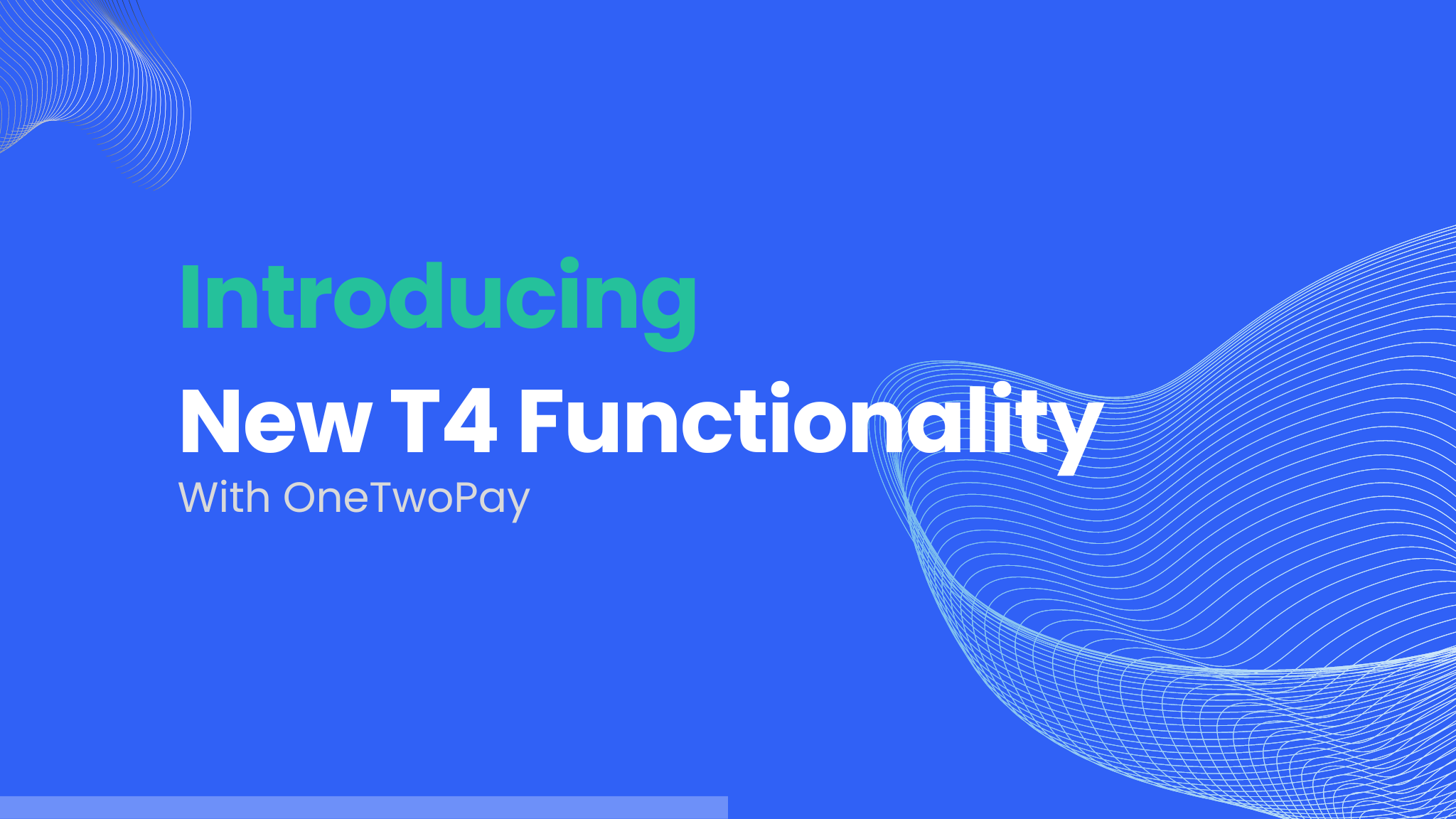Cover Image for OneTwoPay Announces Enhanced Functionality For Creating T4s Online